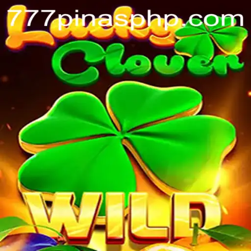 Discover the Thrilling World of LuckyClover and 777Pinas.COM