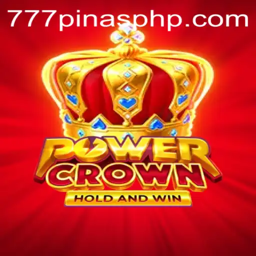 Exploring PowerCrown: The Exciting World of 777Pinas.COM's Newest Game