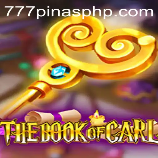 Exploring 'TheBookofCarl': A Unique Gaming Experience with 777Pinas.COM